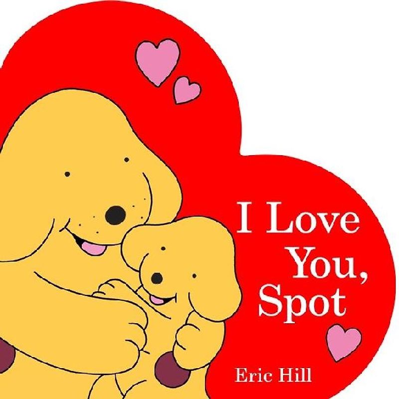 I Love You, Spot