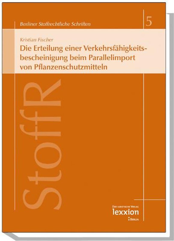 Die Erteilung einer Verkehrsfähigkeitsbescheinigung beim Parallelimport von Pflanzenschutzmitteln