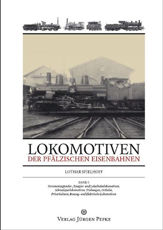 Lokomotiven der Pfälzischen Eisenbahnen