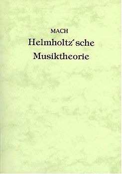 Einleitung in die helmholtz'sche Musiktheorie