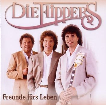 die Flippers - Freunde Fürs Leben