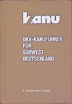 DKV-Kanuführer für Südwestdeutschland