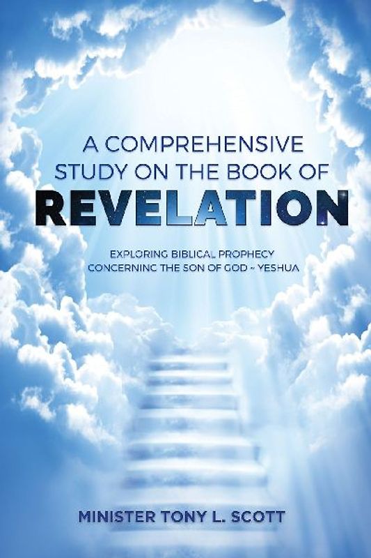 A Comprehensive Study on The Book of Revelation