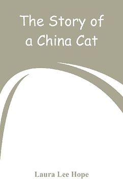 The Story of a China Cat