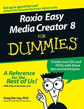 Roxio Easy Media Creator 8 For Dummies