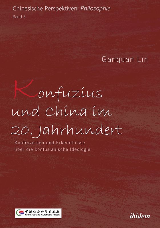 Konfuzius und China im 20. Jahrhundert
