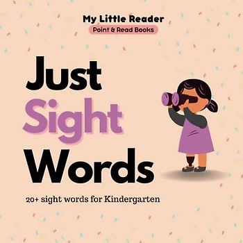 Just Sight Words