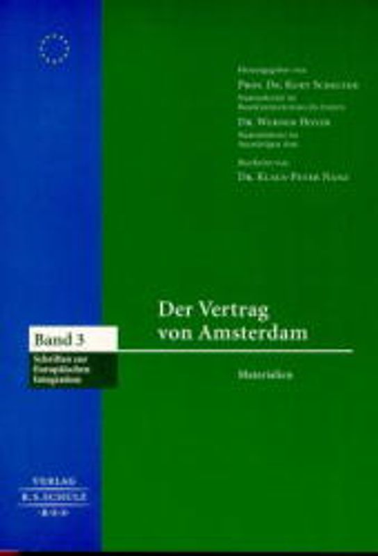 Der Vertrag von Amsterdam. Materialien