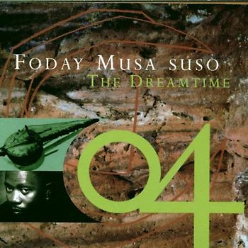 Foday Musa Suso - The Dreamtime