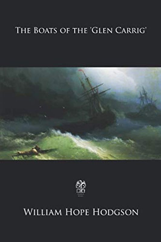 The Boats of the 'Glen Carrig'