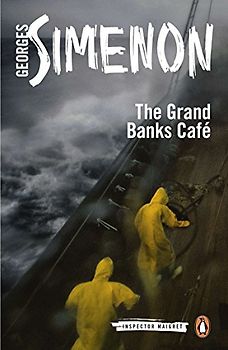 The Grand Banks Café: Inspector Maigret #8