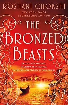 The Bronzed Beasts (Gilded Wolves, 3)