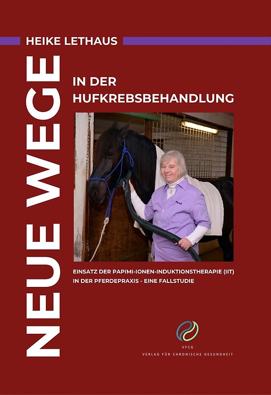 Neue Wege in der Hufkrebsbehandlung