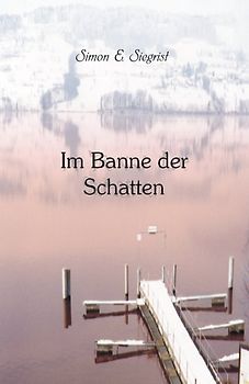 Im Banne der Schatten