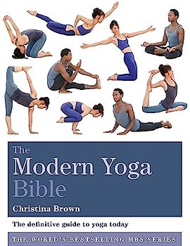 The Modern Yoga Bible