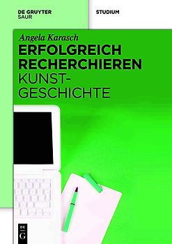 Erfolgreich recherchieren – Kunstgeschichte