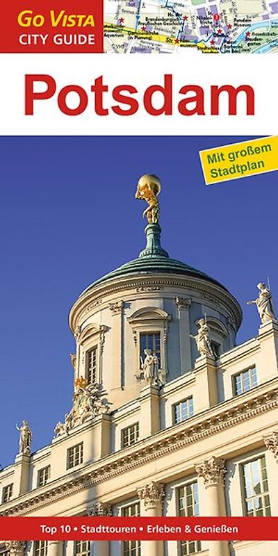 GO VISTA: Reiseführer Potsdam
