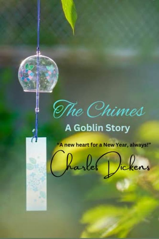 The Chimes: “A new heart for a New Year, always!”