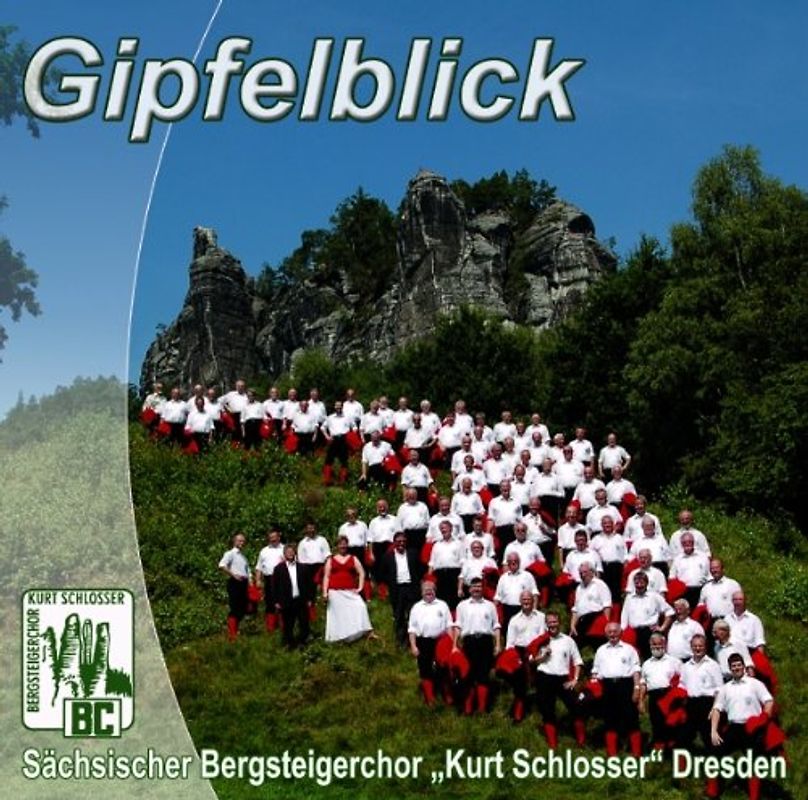Sächsischer Bergsteigerchor Kurt Schlosser Dresden - Gipfelblick