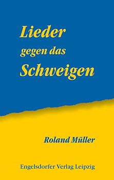 Lieder gegen das Schweigen