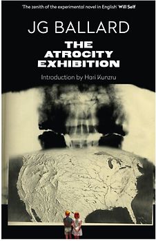 Atrocity Exhibition: Annotated (Flamingo Modern Classics) - J G Ballard