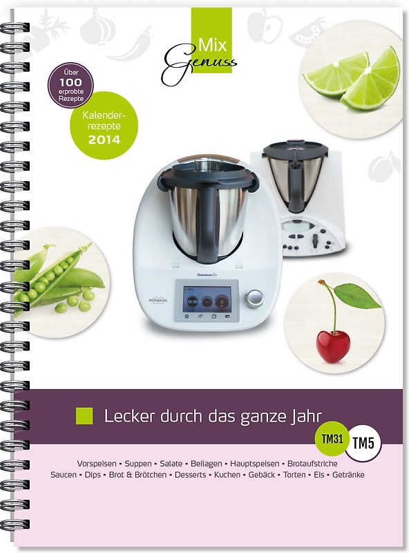 Lecker durch das ganze Jahr! - Das Buch