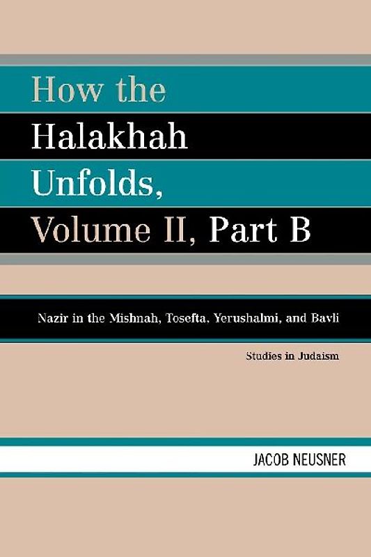 How the Halakhah Unfolds