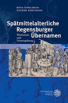 Spätmittelalterliche Regensburger Übernamen