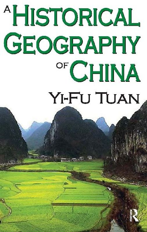 A Historical Geography of China