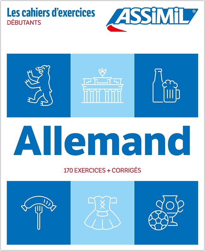 ASSiMiL Allemand - Débutants - DaF-Übungsheft - Niveau A1/A2