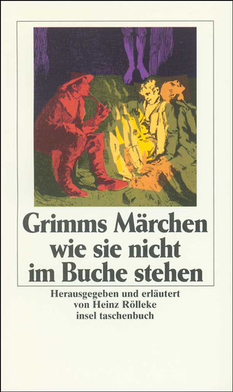 Grimms Märchen, wie sie nicht im Buche stehen