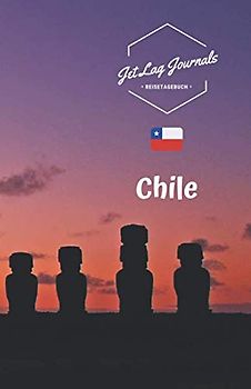JetLagJournals • Reisetagebuch Chile: Erinnerungsbuch zum Ausfüllen | Reisetagebuch zum Selberschreiben | Ideal als Abschiedsgeschenk