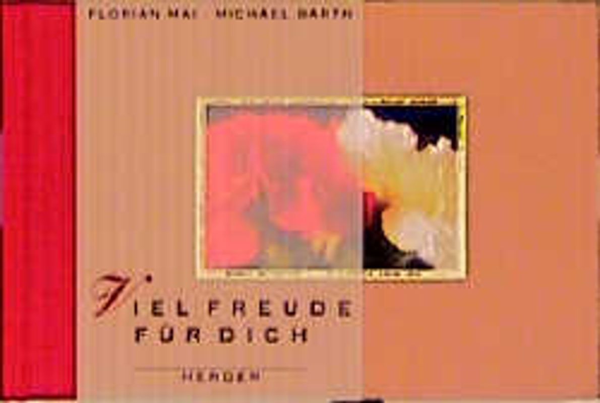 Viel Freude für Dich