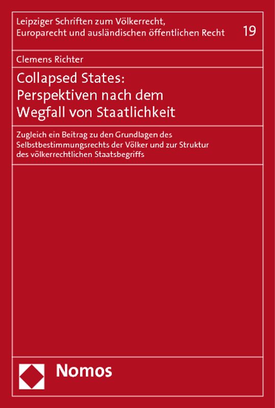 Collapsed States: Perspektiven nach dem Wegfall von Staatlichkeit
