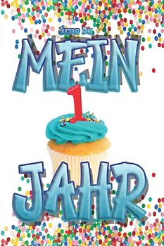 Mein erstes Jahr: Ein Tagebuch vom ersten Jahr Deines Lebens | Erinnerungsbuch für Mütter und Väter