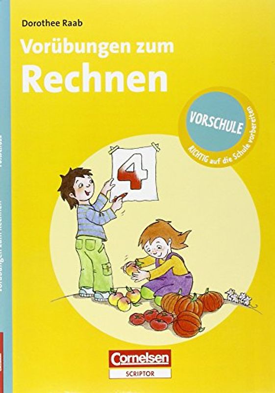 RICHTIG auf die Schule vorbereiten - Vorübungen zum Rechnen