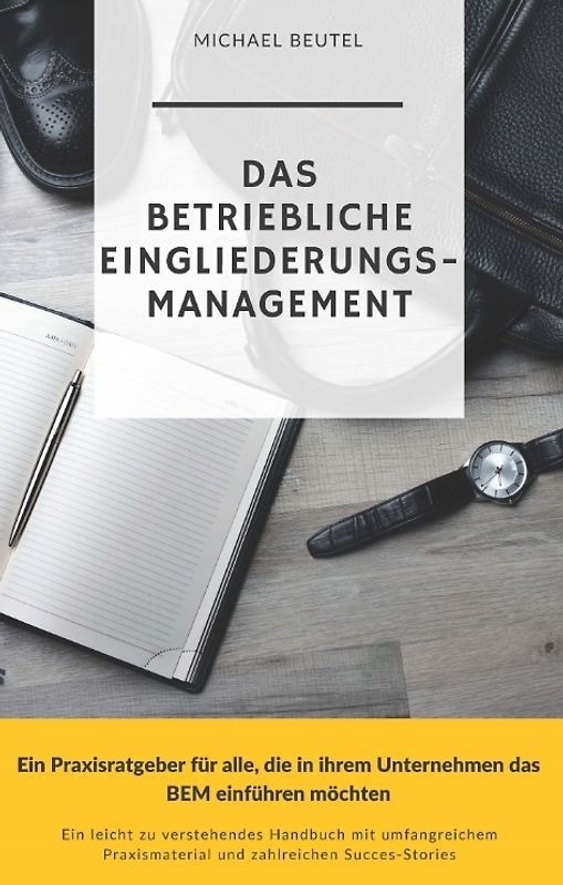 Das Betriebliche Eingliederungsmanagement