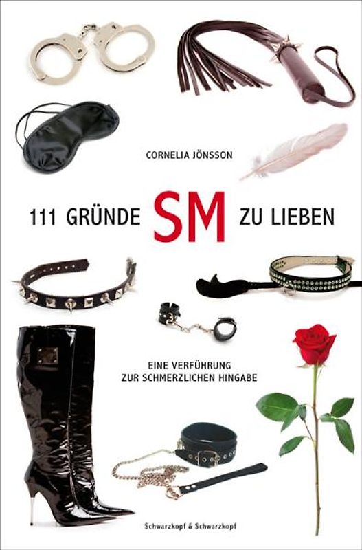 111 Gründe, SM zu lieben