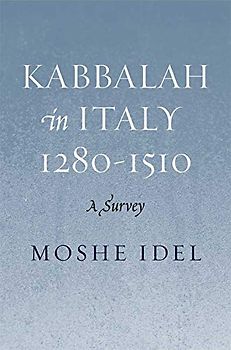 Kabbalah in Italy, 1280-1510: A Survey