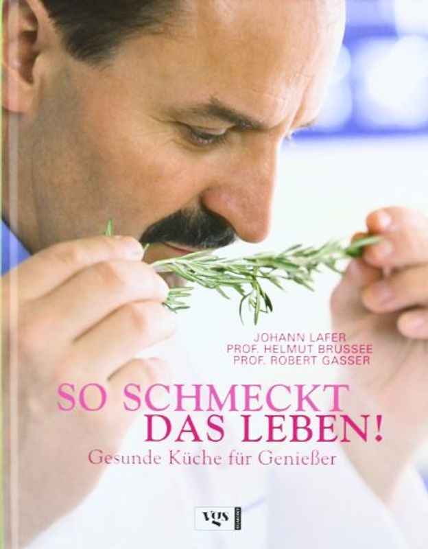 So schmeckt das Leben!