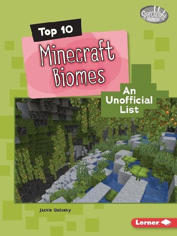 Top 10 Minecraft Biomes