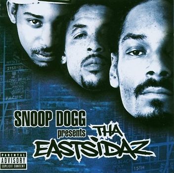 Snoop Dogg - Snoop Dogg Presents Tha Eastsidz