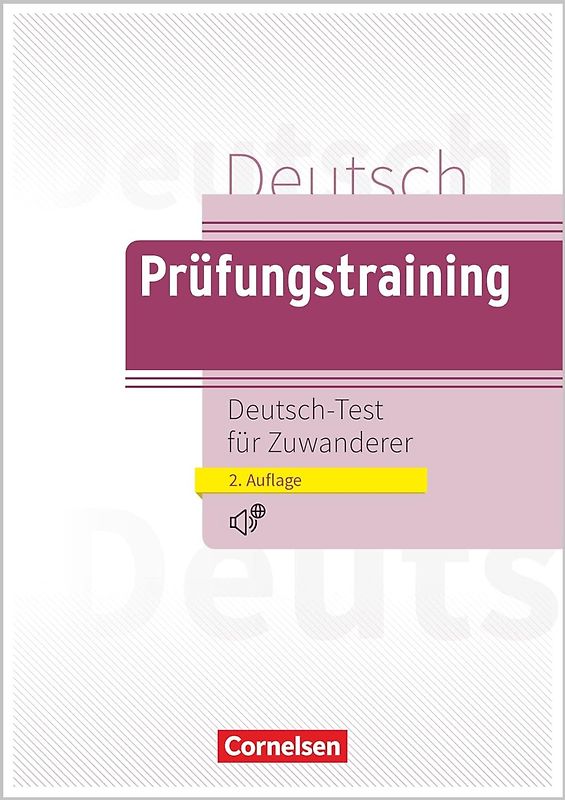Prüfungstraining DaF - A2/B1: Deutsch-Test für Zuwanderer - Übungsbuch mit Lösungen und Audios als Download