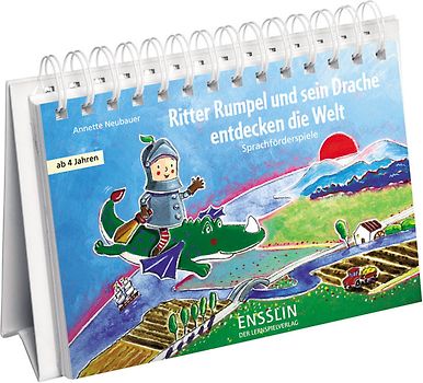 Ritter Rumpel und sein Drache entdecken die Welt