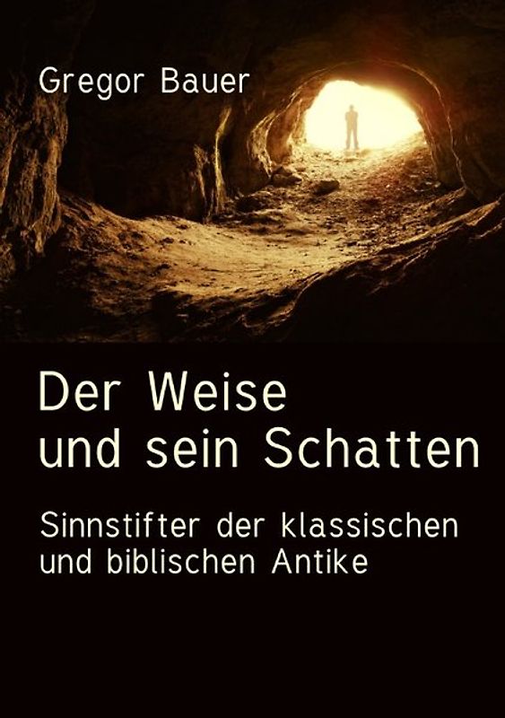 Der Weise und sein Schatten