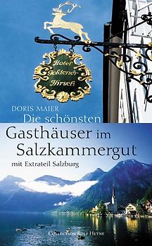 Die schönsten Gasthäuser im Salzkammergut