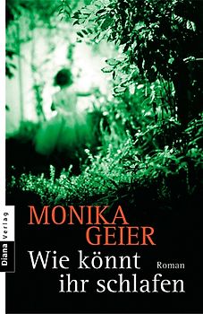 Wie könnt ihr schlafen. Roman