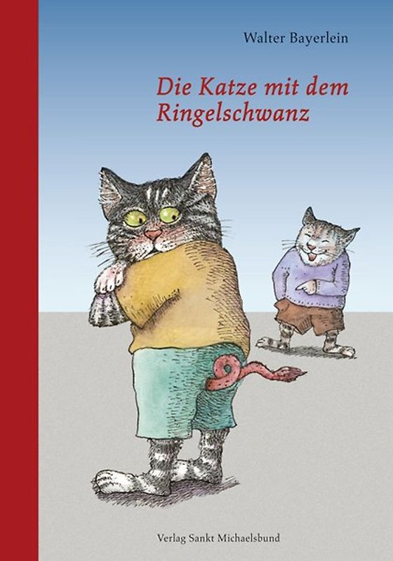 Die Katze mit dem Ringelschwanz