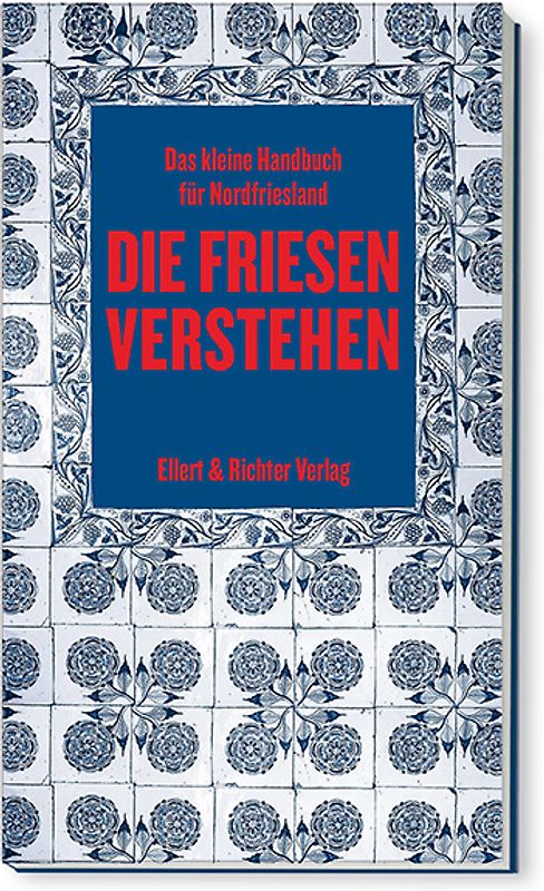 Die Friesen verstehen