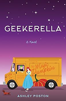 Geekerella: A Fangirl Fairy Tale (Once Upon A Con, Band 1)